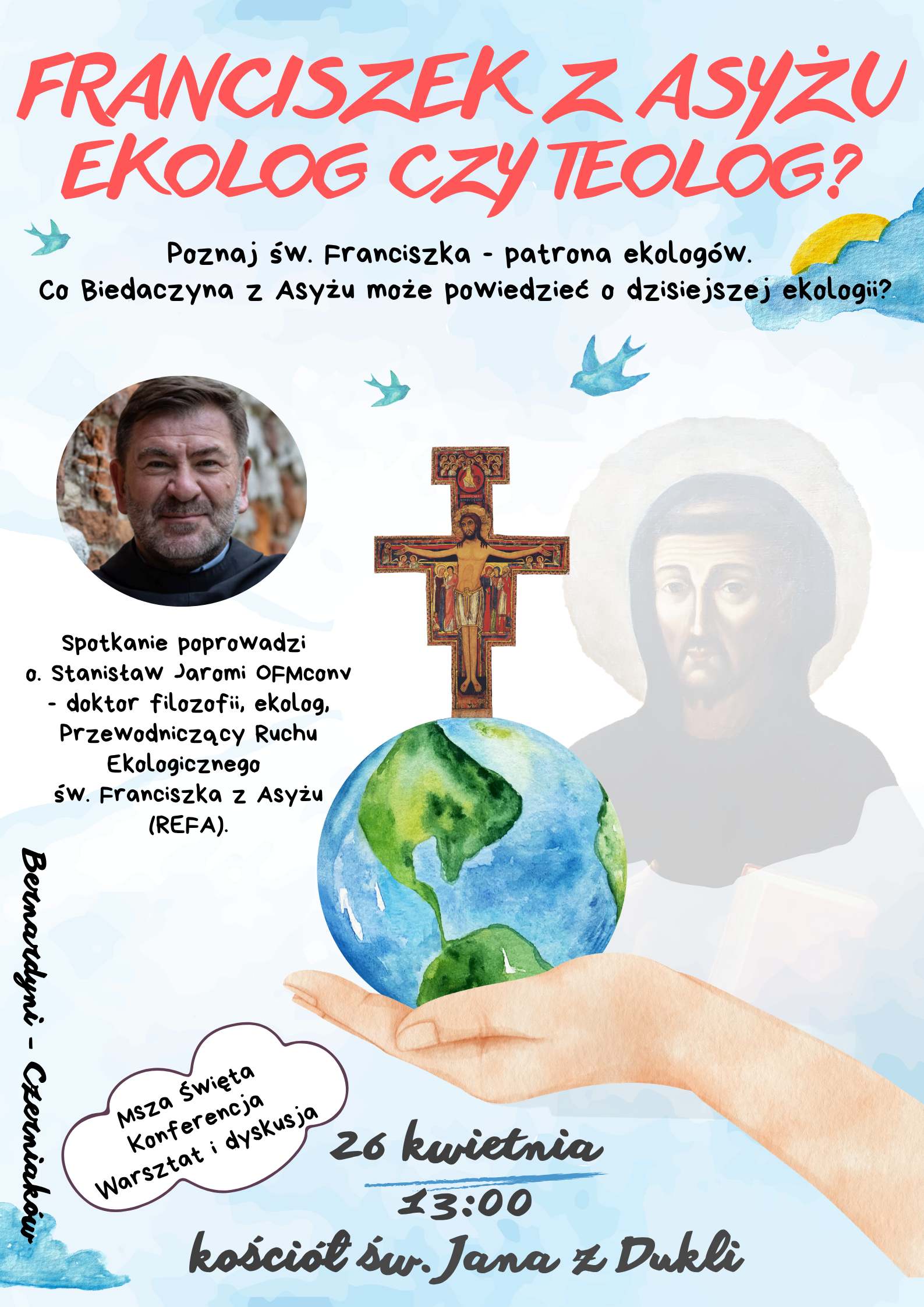 Franciszek z Asyżu – ekolog czy teolog? Spotkanie tematyczne z dyskusją